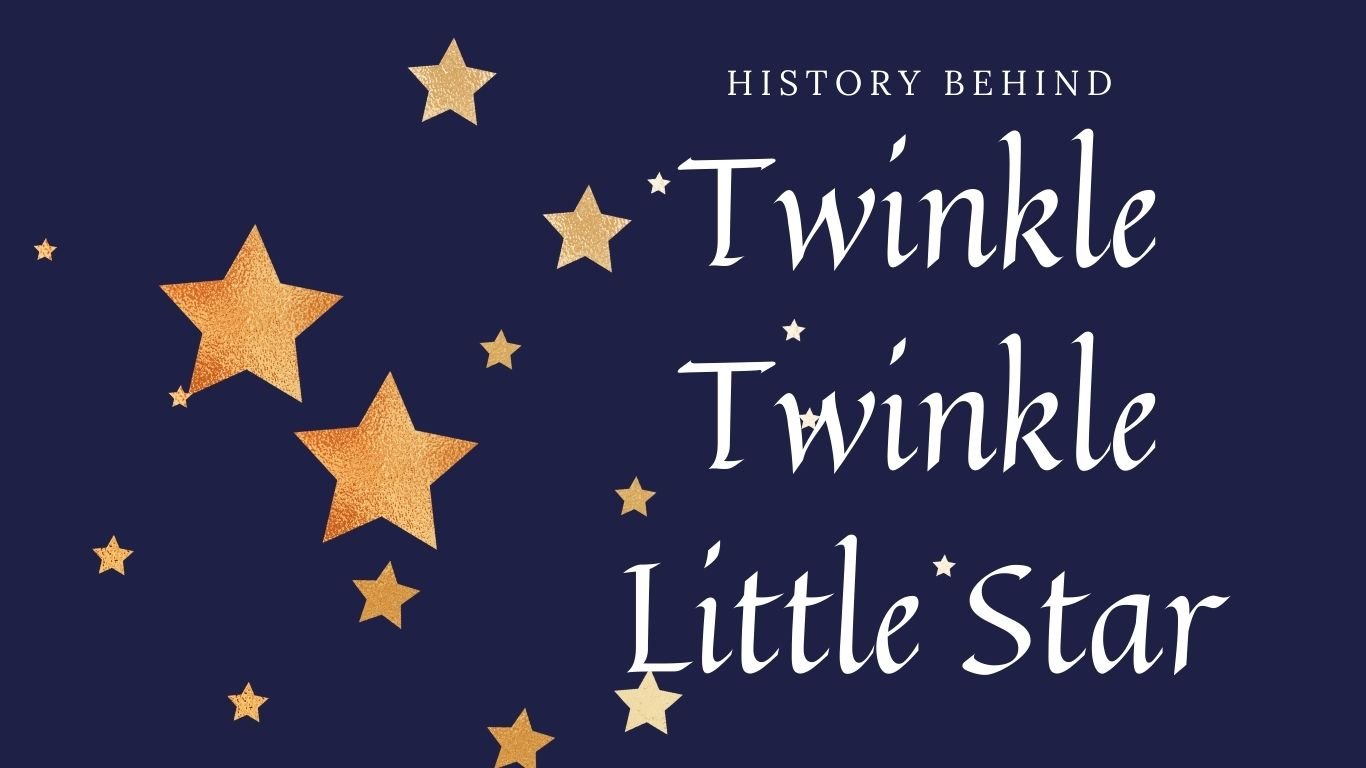 History Of Twinkle Twinkle Little Star-Author Of Jane Taylor