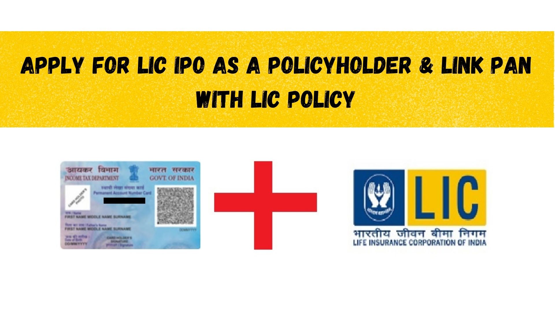 How to Apply for LIC IPO as a Policyholder
