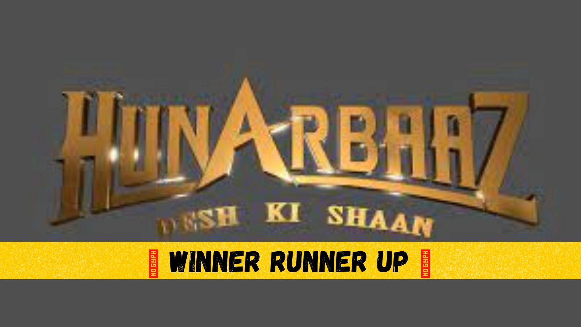 Hunarbaaz Winner Name