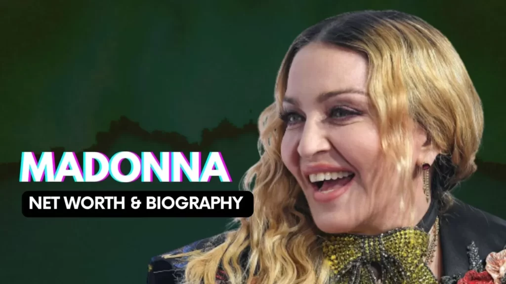 Madonna Biography