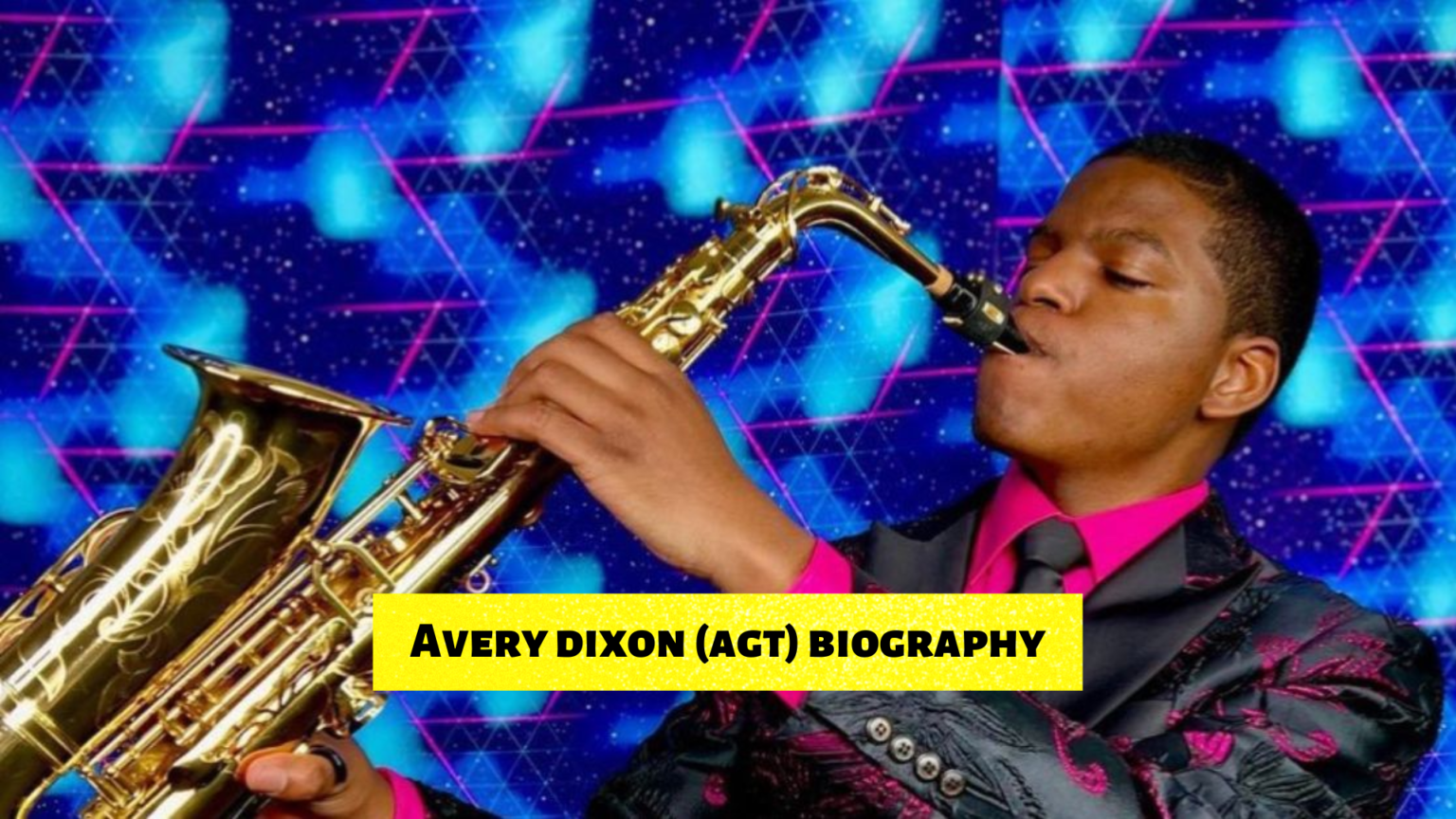 Avery Dixon (AGT) Biography, Net Worth, Girlfriend & Family