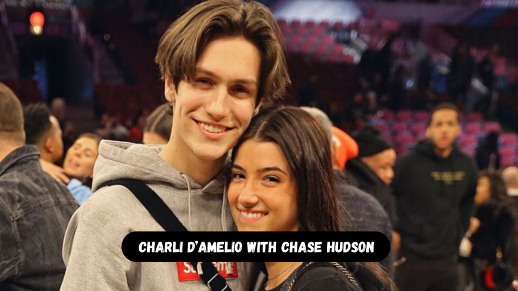 Charli DAmelio with Chase Hudson