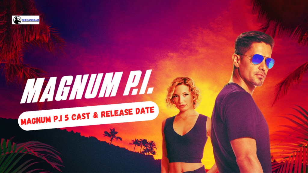 Everything For Magnum P.I. Season 6 Cast, Release Date In 2024