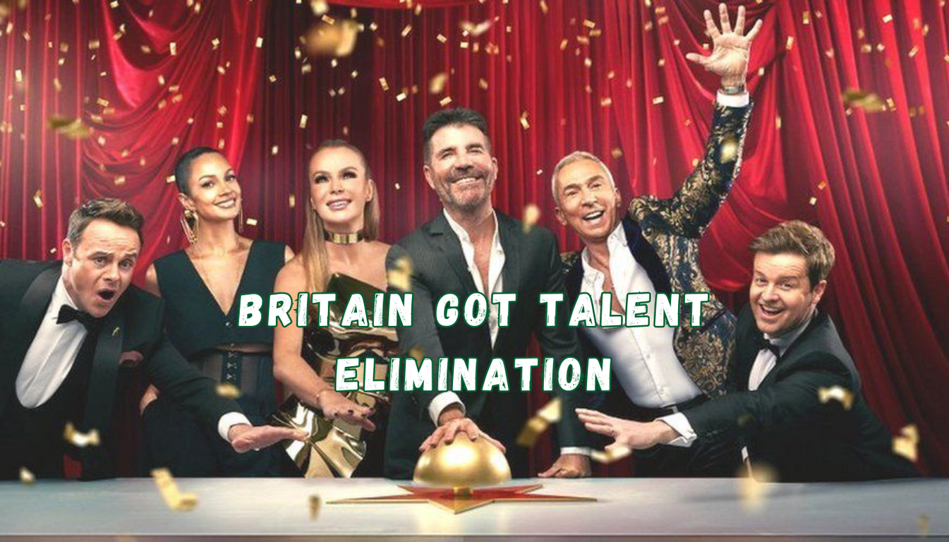 Britain got talent elimination today