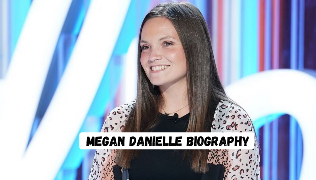 Megan Danielle biography