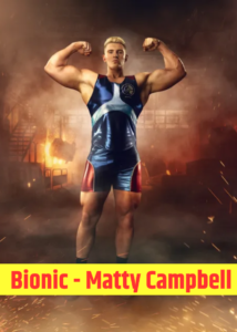 Bionic - Matty Campbell 